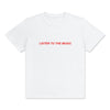 Load image into Gallery viewer, Listen to the Music Unisex T-Shirt Version 1